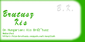 brutusz kis business card